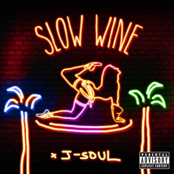 J-Soul - Slow Wine