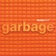 Garbage - You Look So Fine