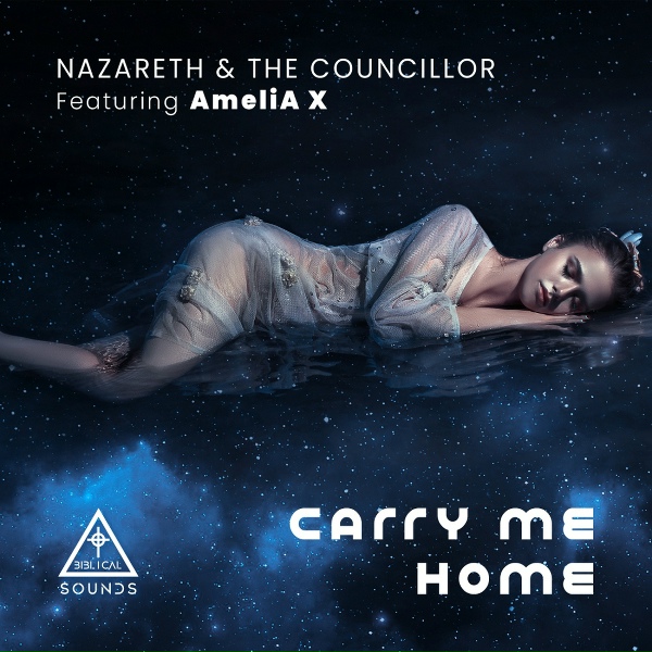 Nazareth and The Councillor feat. AmeliA X - Carry Me Home