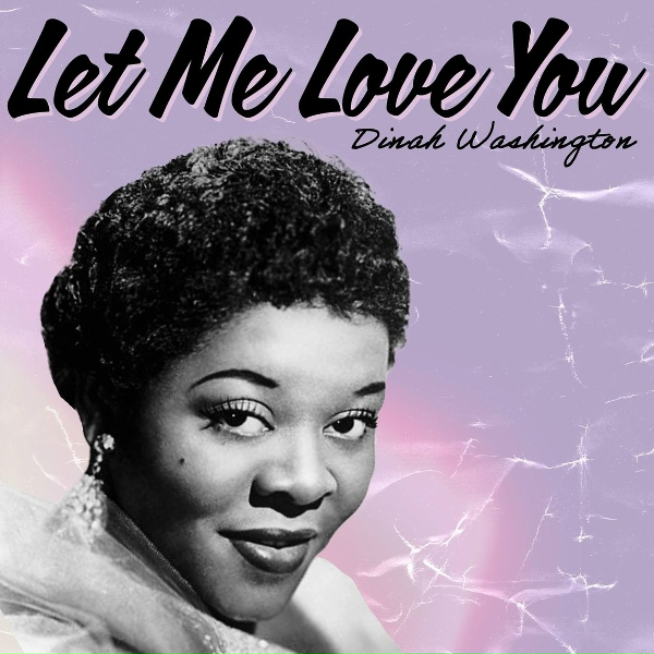 Dinah Washington - What'll I Tell My Heart