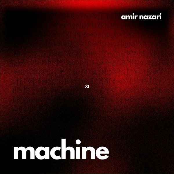 Amir Nazari - Machine