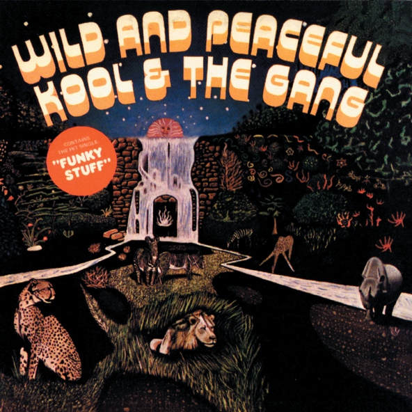 Kool & The Gang - Wild And Peaceful