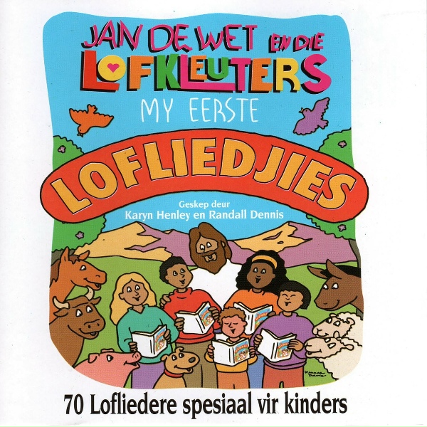Jan De Wet En Die Lofkleuters