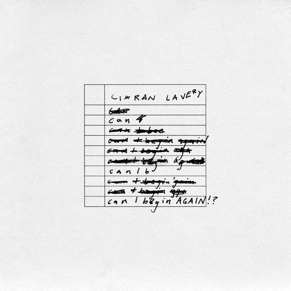 Ciaran Lavery - Can I Begin Again