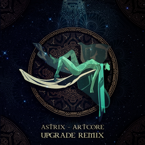 Astrix, Upgrade - Artcore