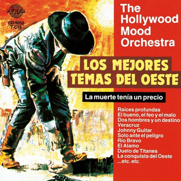 The Hollywood Mood Orchestra - Rio Bravo
