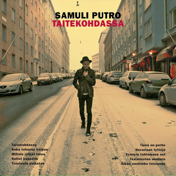 Samuli Putro - Kuka tahansa kelpaa