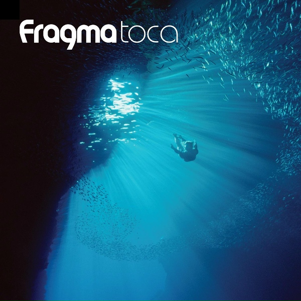 Fragma - Toca's Miracle