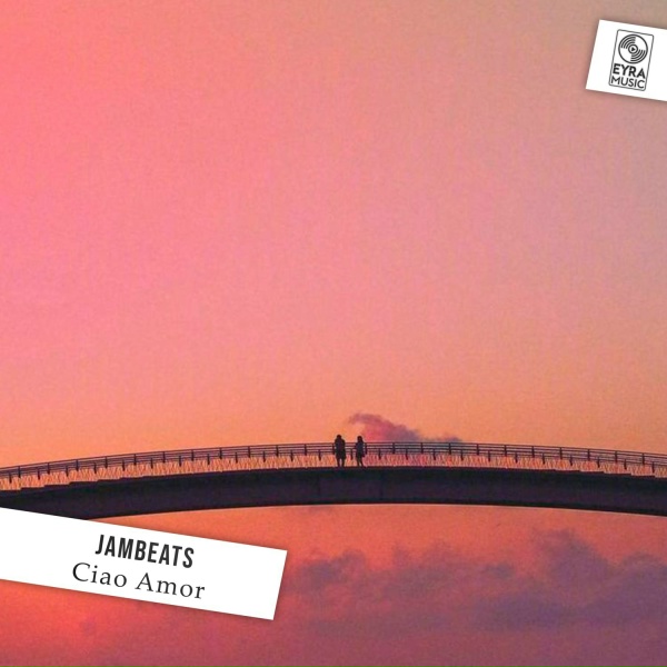 JamBeats - Ciao Amor