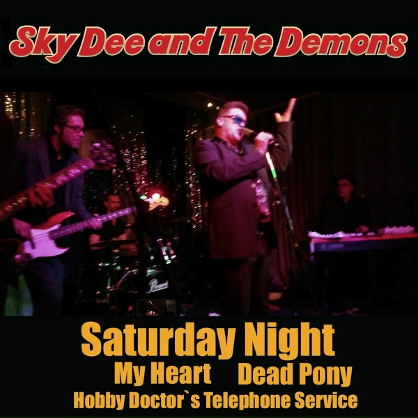 Sky Dee and The Demons - Dead Pony