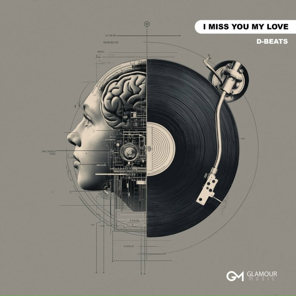 D-Beats - I Miss You My Love