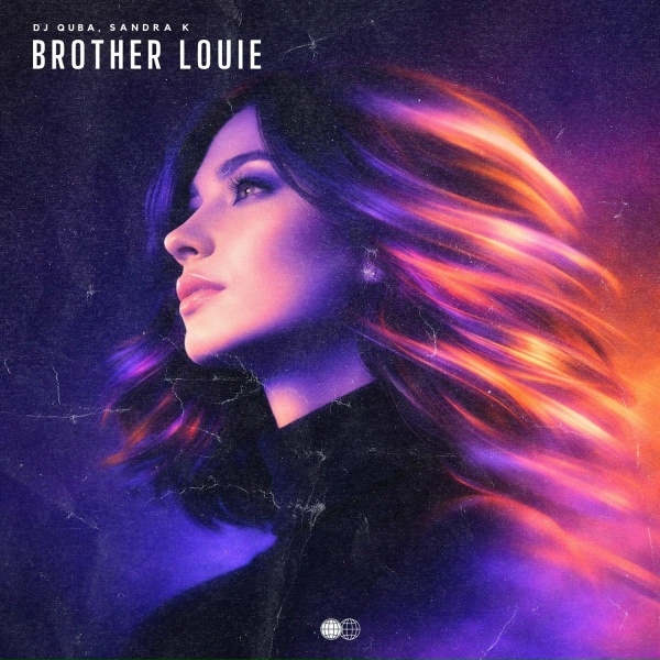 Dj Quba, Sandra K - Brother Louie