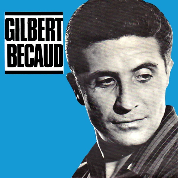 Gilbert B&eacute;caud - Son tornato da te (Je reviens te chercher)