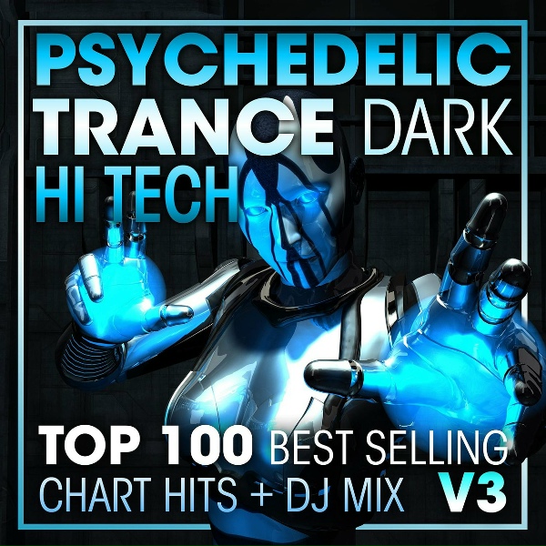 Psychedelic Trance, Goa Psy Trance Masters, Psytrance - Psychoz - Serenity ( Psychedelic Dark Hi Tech Trance )