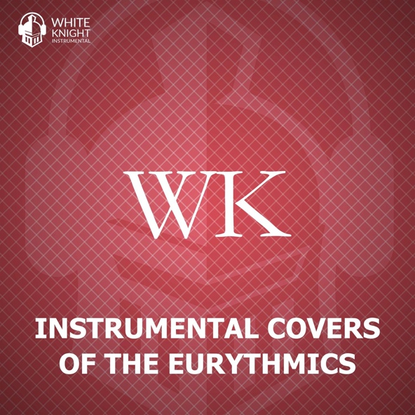 White Knight Instrumental - Sweet Dreams (Instrumental)