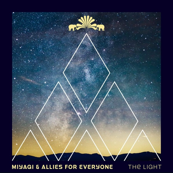 Miyagi, Allies For Everyone - The Light
