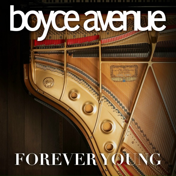 Boyce Avenue - Forever Young