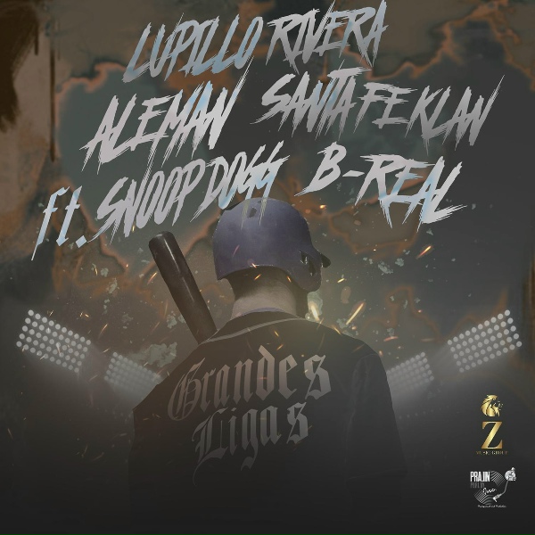 Lupillo Rivera, Aleman, Santa Fe Klan feat. Snoop Dogg, B-Real - Grandes Ligas