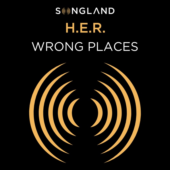 H.E.R. - Wrong Places