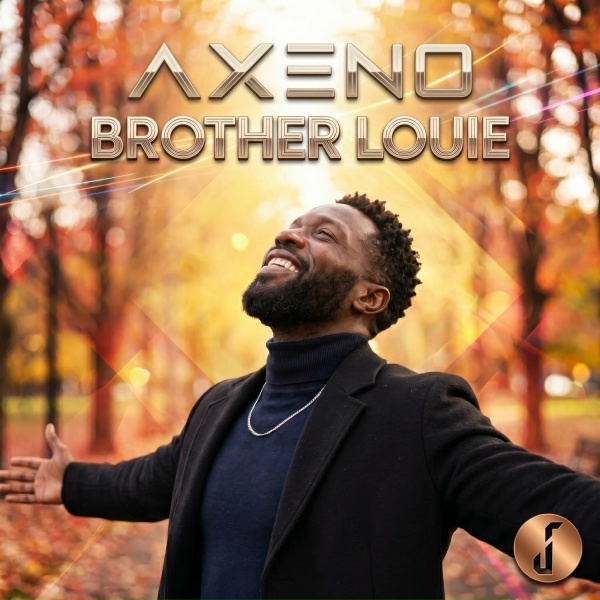 AXENO - Brother Louie