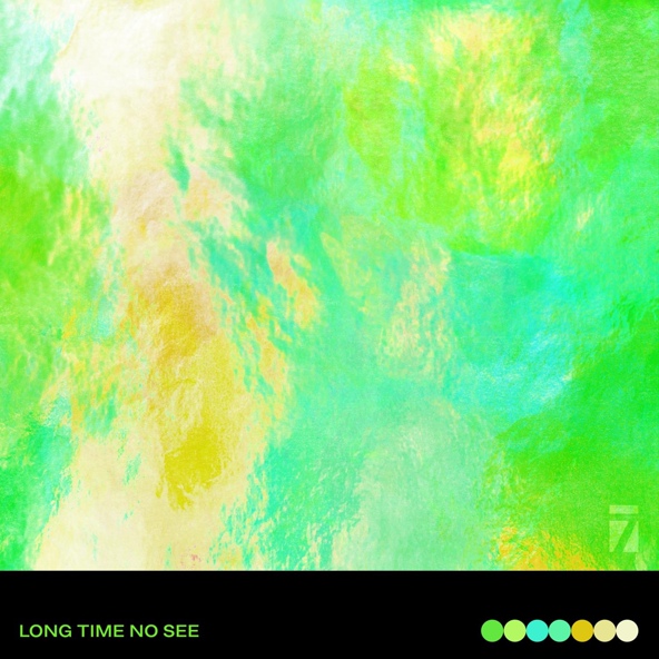 July 7 - Long Time No See