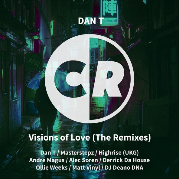DAN T - Visions of Love