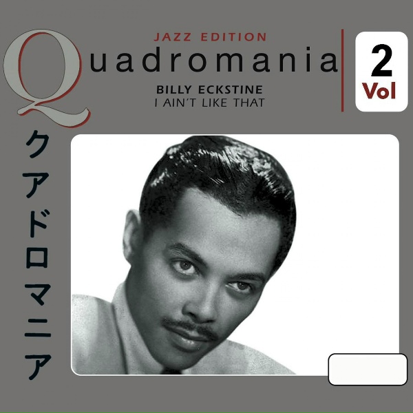 Billy Eckstine - All I Sing Is Blues