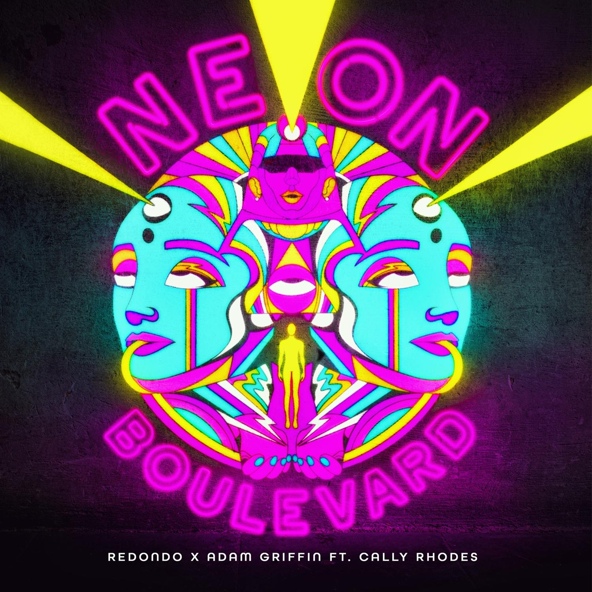 Redondo, Adam Griffin feat. Cally Rhodes - Neon Boulevard (feat. Cally Rhodes)