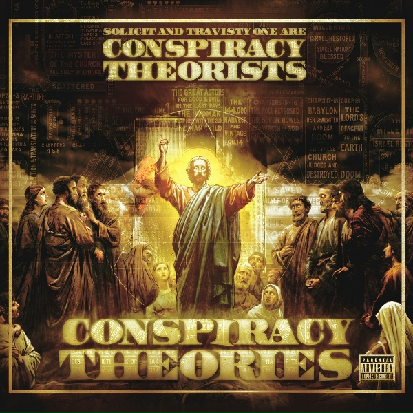 Conspiracy Theorists - Tell Me Why