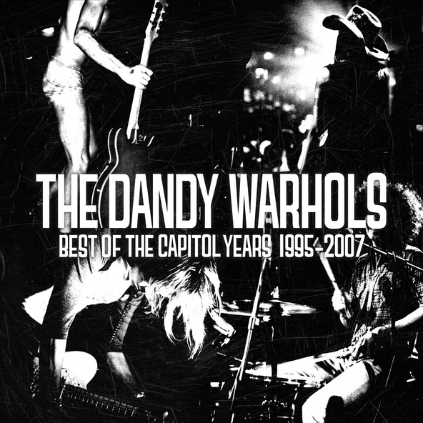 The Dandy Warhols - Not If You Were The Last Junkie On Earth