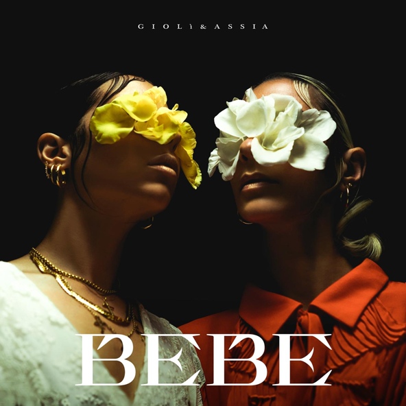 Gioli & Assia - Bebe