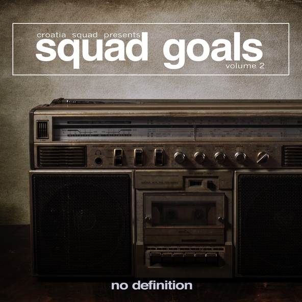 Croatia Squad - We Don't Need No Sleep