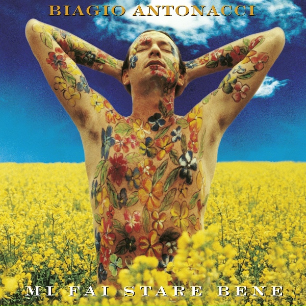 Biagio Antonacci - Non Cambiare Tu
