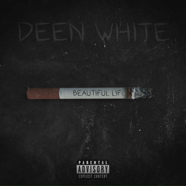 Deen White - Beautiful Life