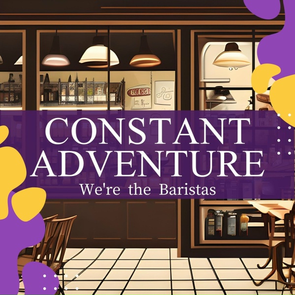 Constant Adventure - An Intoxicating Love Story