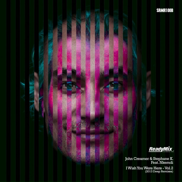 John Creamer, Stephane K feat. Nkemdi - I Wish You Were Here