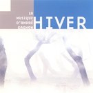 Andr&eacute; Gagnon - R&ecirc;ver en hiver