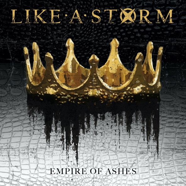Like A Storm - Empire of Ashes