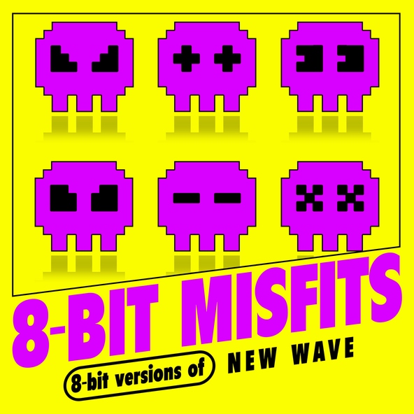 8-Bit Misfits - Just Can't Get Enough