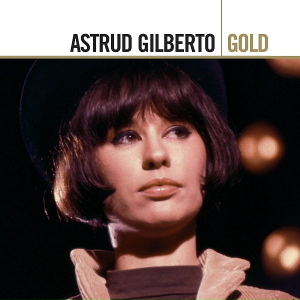 Astrud Gilberto - I Had The Craziest Dream