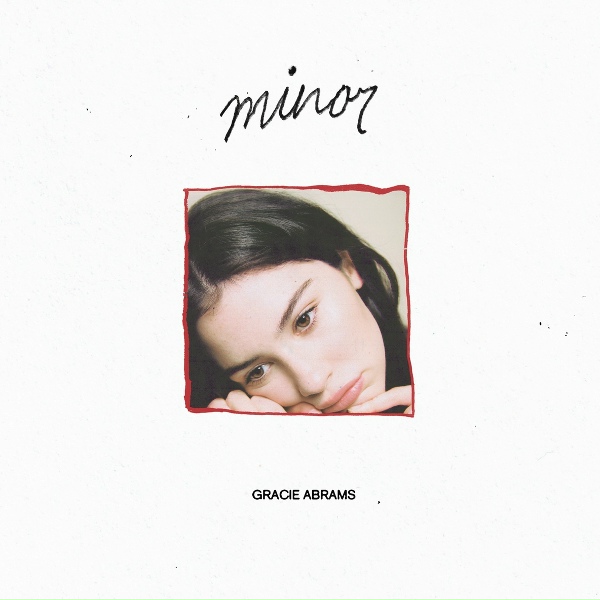 Gracie Abrams - I miss you, I&rsquo;m sorry