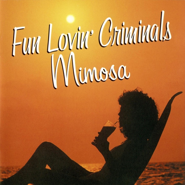Fun Lovin' Criminals - Crazy Train