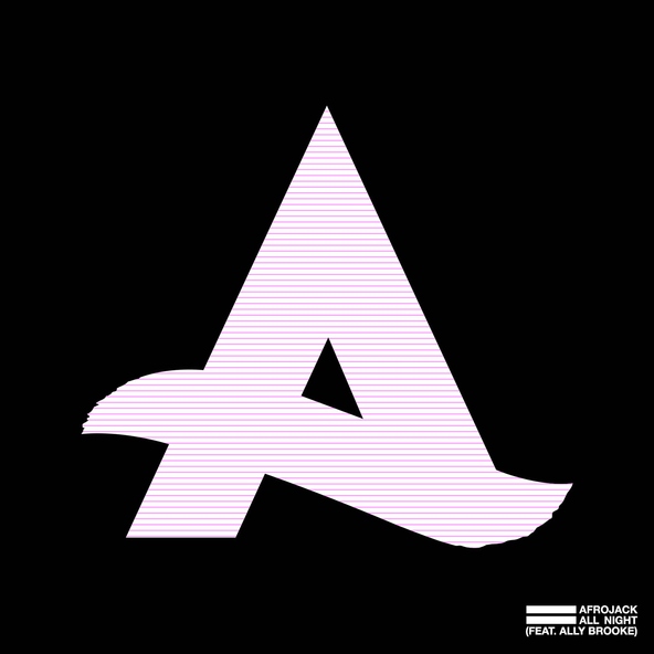 Afrojack feat. Ally Brooke - All Night (feat. Ally Brooke)