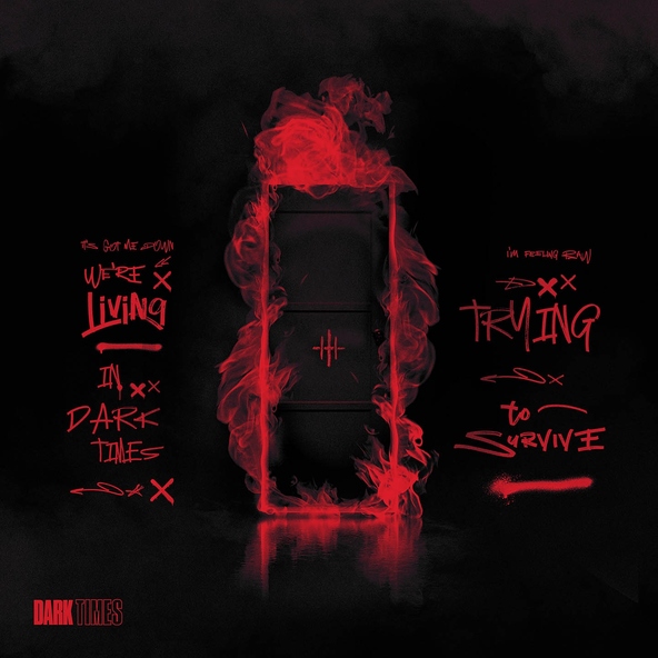 The Hunna - Dark Times