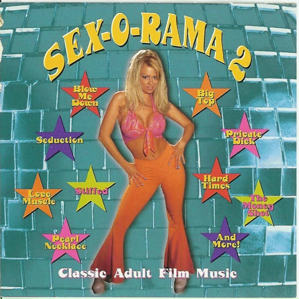 The SEX-O-RAMA Band - Seduction