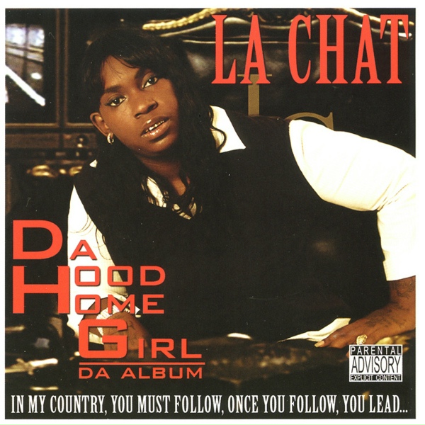 La Chat feat. Lord Infamous - Da Dope