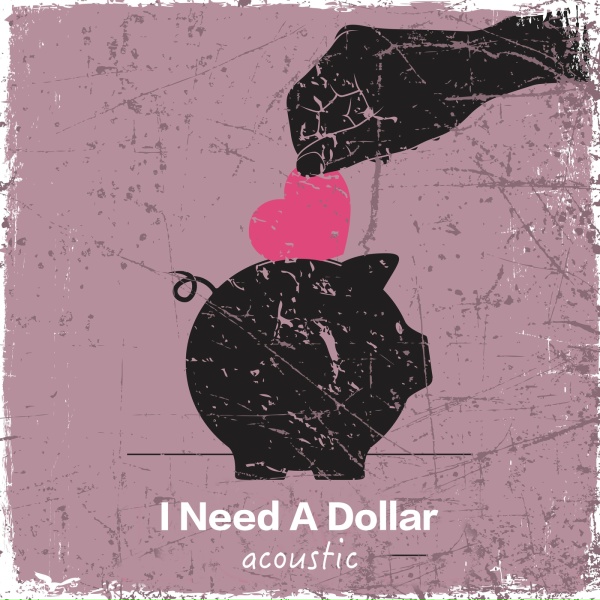 Lusaint - I Need A Dollar