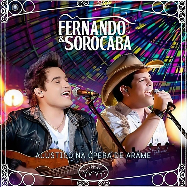 Fernando & Sorocaba - O Cara
