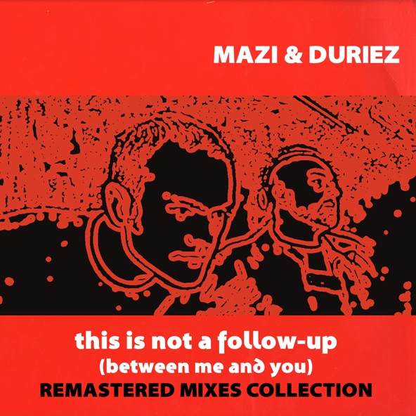 Mazi, David Duriez - This is Not a Follow-Up