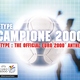 E-Type - Campione 2000 (Pinocchio Remix) (Pinocchio Remix)